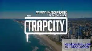 Fetty Wap & Drake - My Way